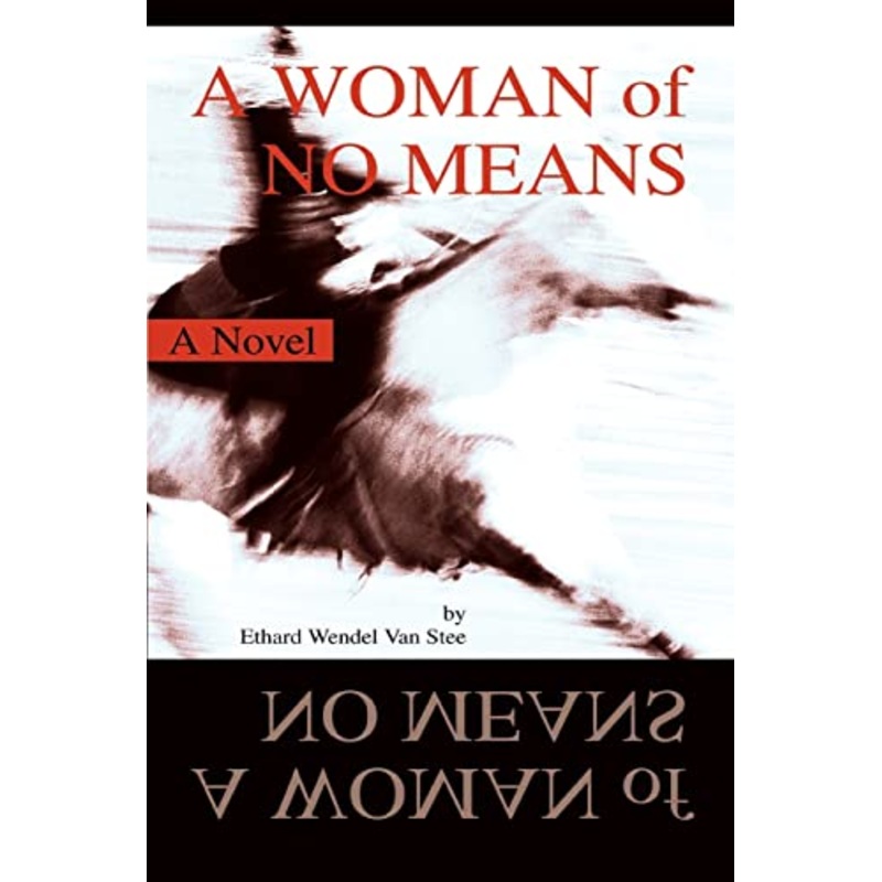 A Woman of No Means