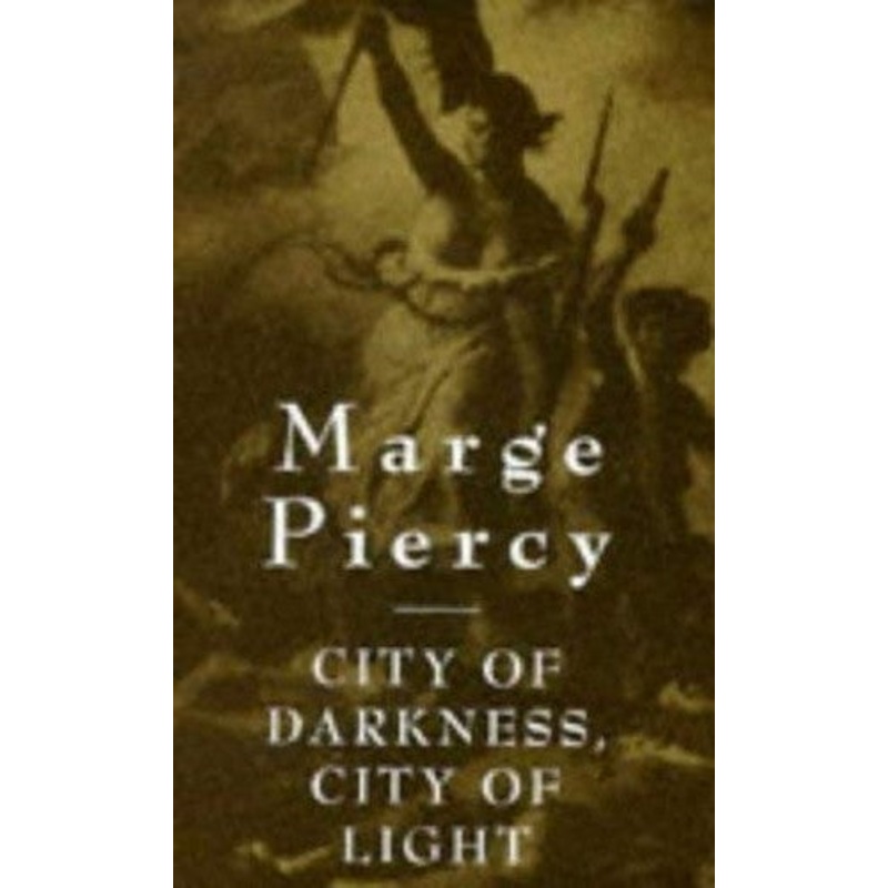 City of Darkness, City of Light