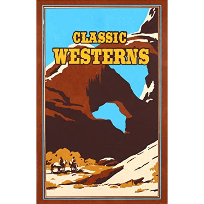 Classic Westerns