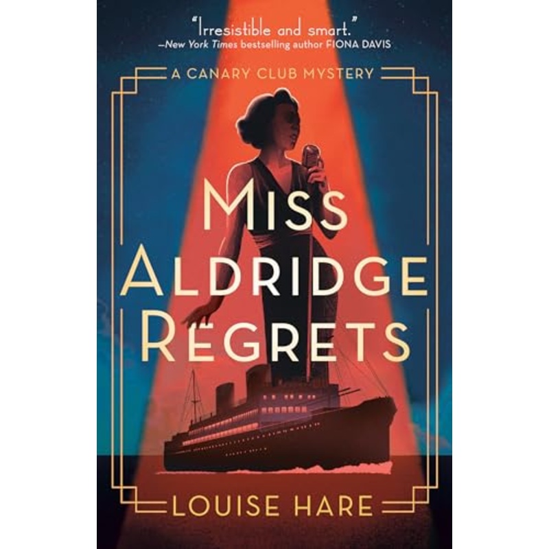 Miss Aldridge Regrets