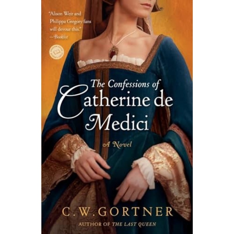 The Confessions of Catherine de Medici