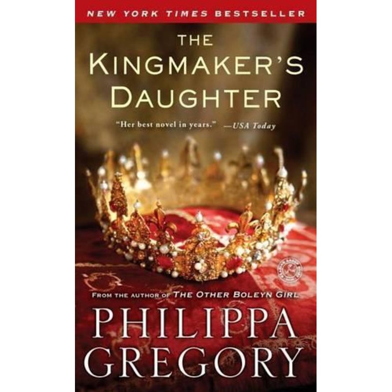 The Kingmaker’s Daughter