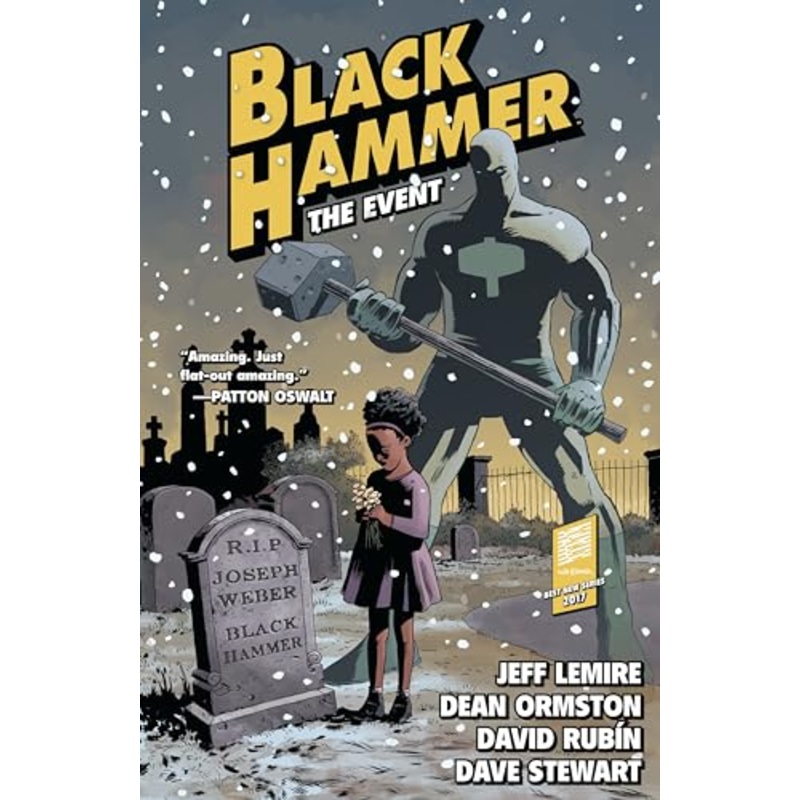 Black Hammer Volume 2: The Event