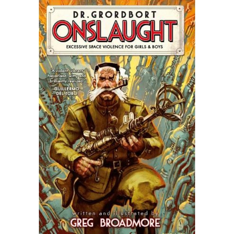 Dr. Grordbort Presents: Onslaught
