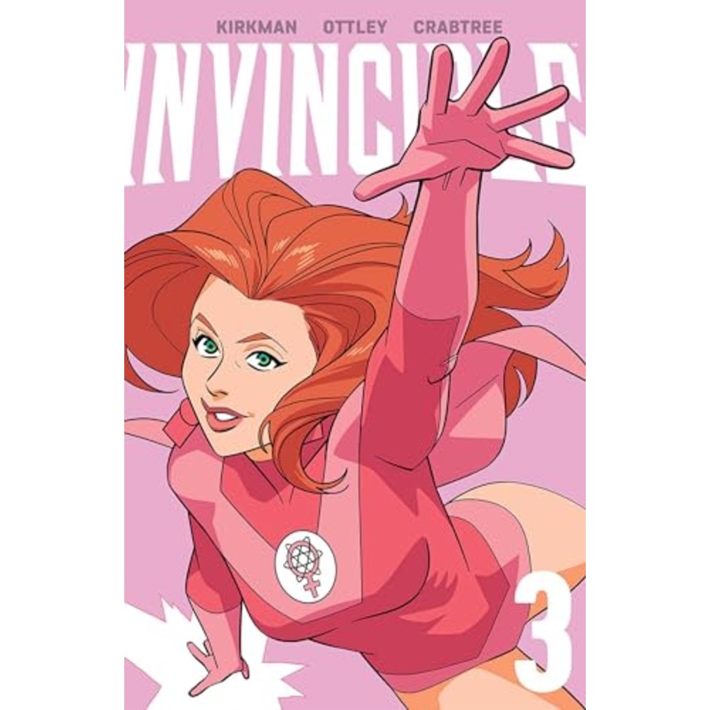 Invincible Volume 3 (New Edition)