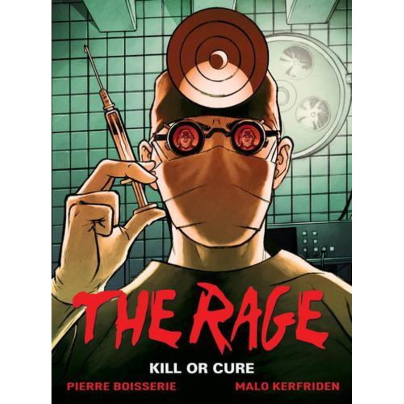 The Rage Vol. 2: Kill Or Cure