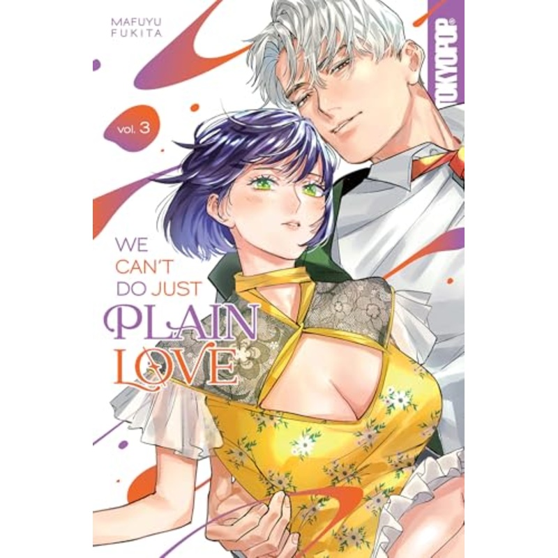 We Can’t Do Just Plain Love, Volume 3