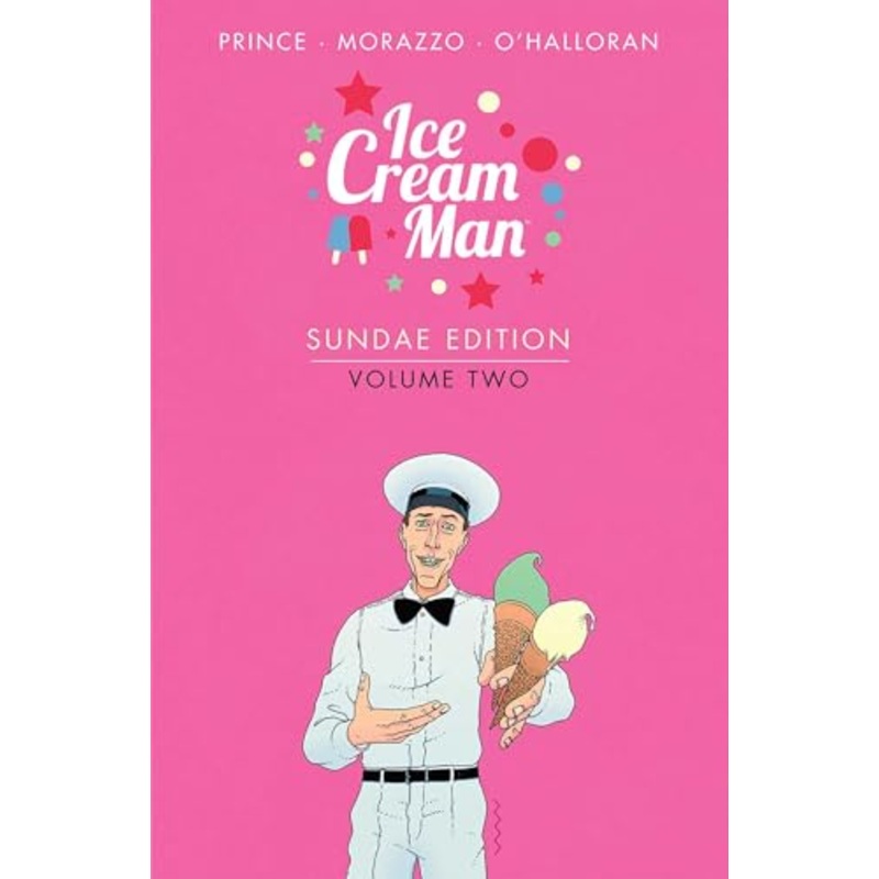 Ice Cream Man: Sundae Edition, Volume 2