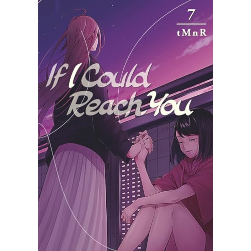 If I Could Reach You 7