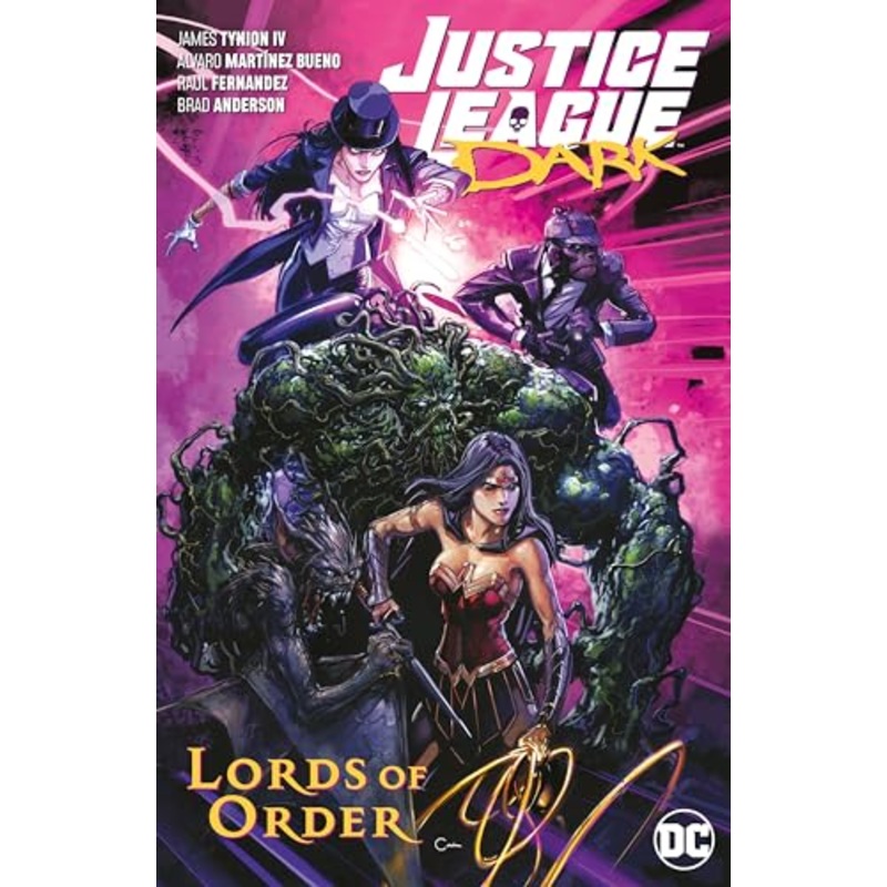 Justice League Dark Volume 2: Lords of Order