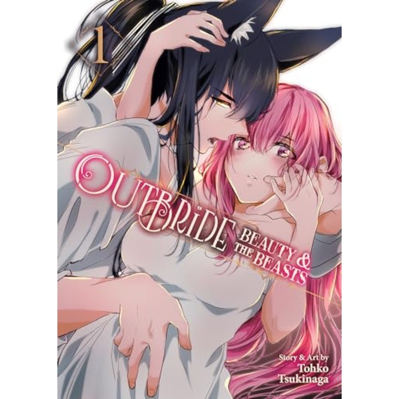 Outbride: Beauty and the Beasts Vol. 1