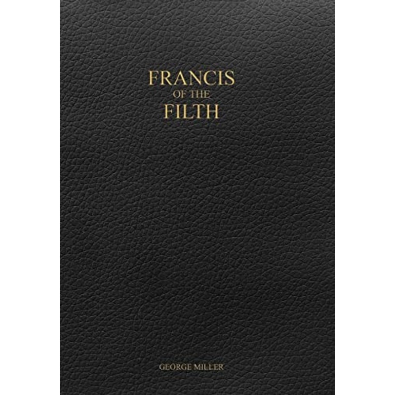 Francis of the Filth