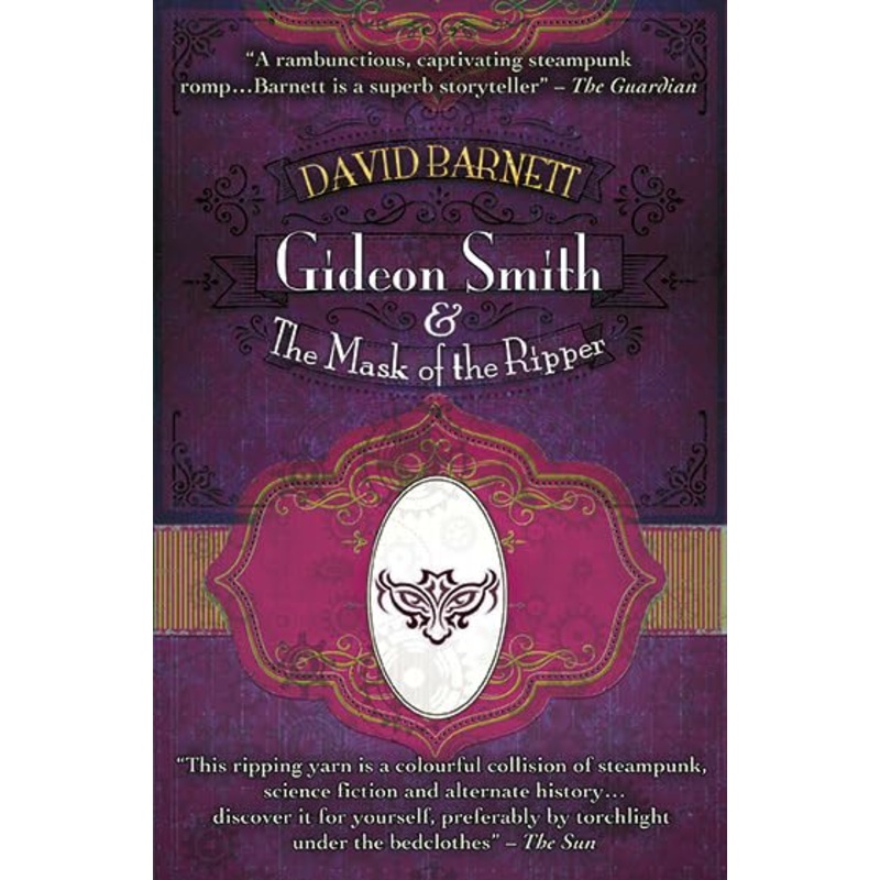 Gideon Smith and the Mask of the Ripper