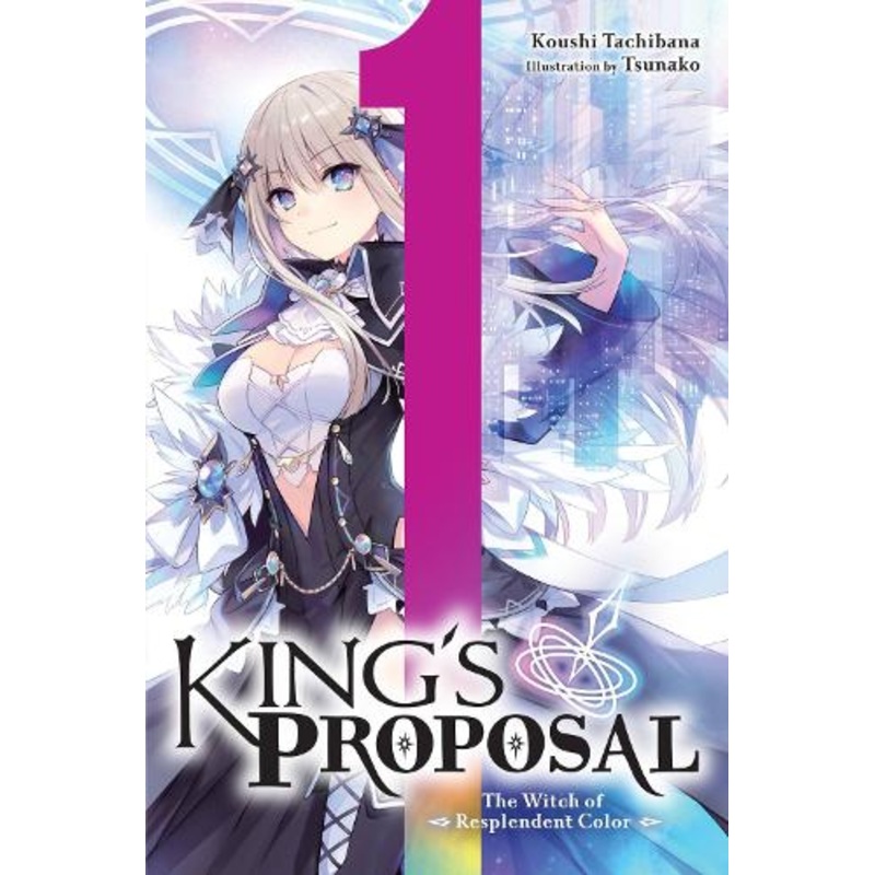 King’s Proposal, Vol. 1 (light novel)