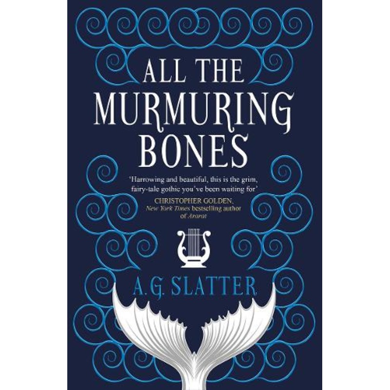 All the Murmuring Bones