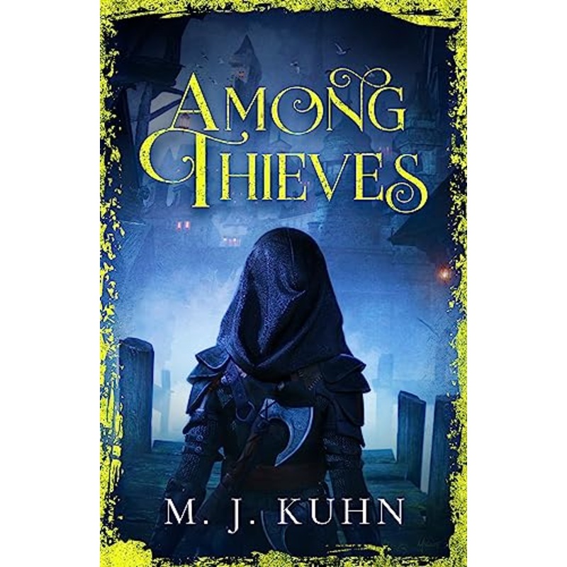 Among Thieves