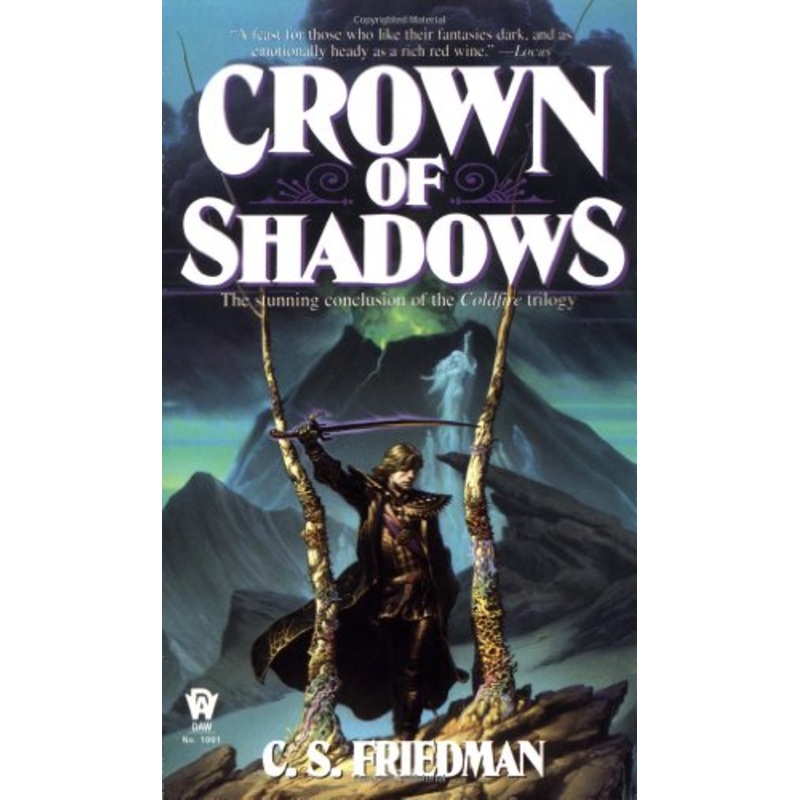 Crown of Shadows: the Coldfire Trilogy