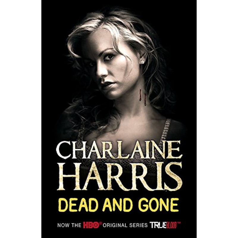 Dead and Gone