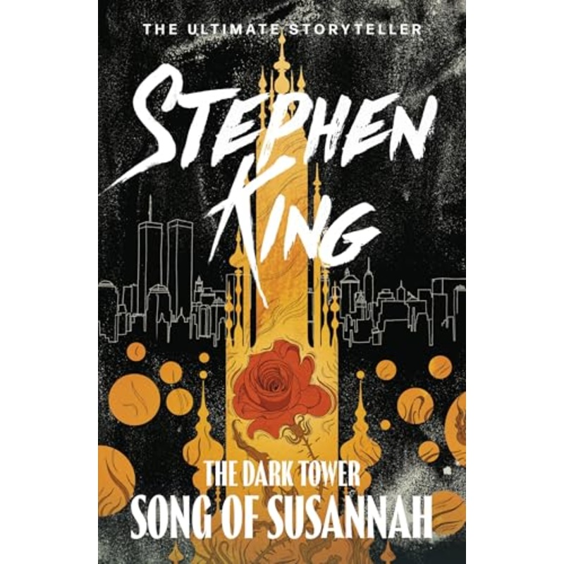 The Dark Tower VI: Song of Susannah
