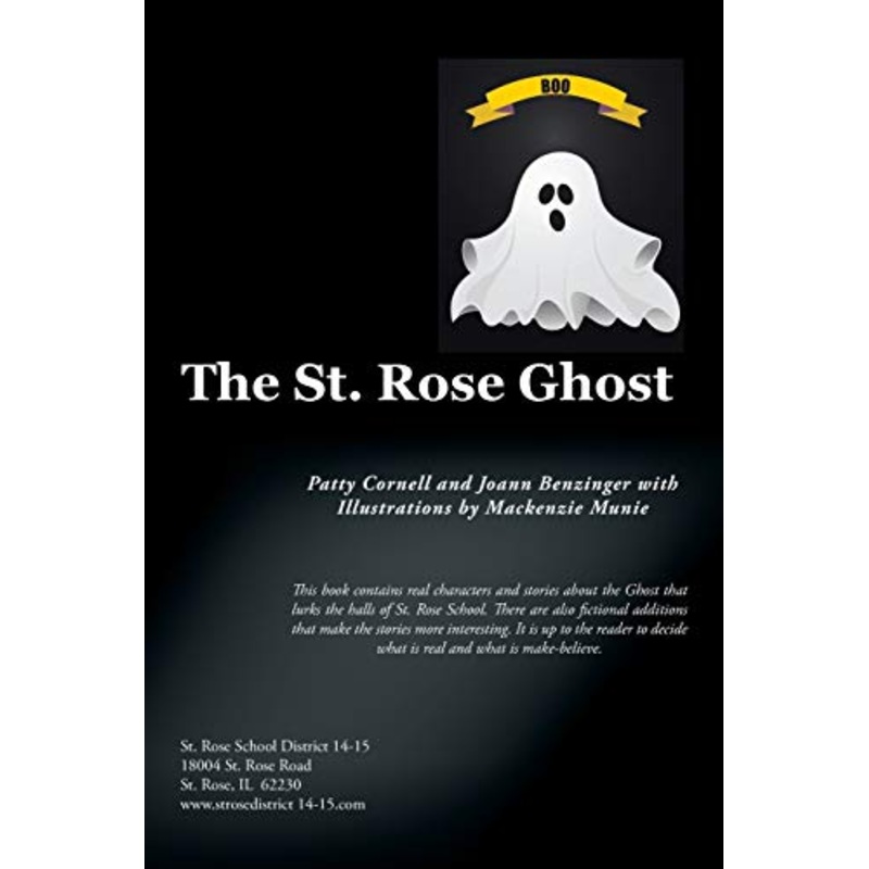 The St. Rose Ghost