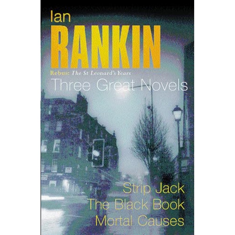 Ian Rankin: Three Great Novels