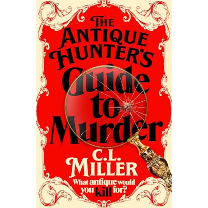 The Antique Hunter’s Guide to Murder