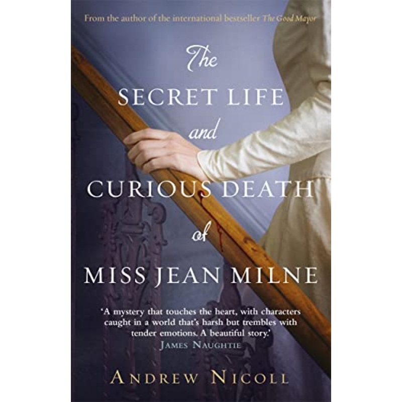 The Secret Life And Curious Death Of Miss Jean Milne