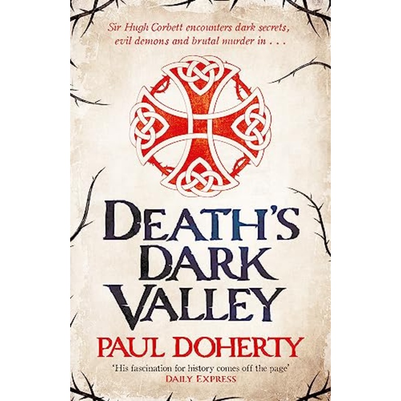 Death’s Dark Valley (Hugh Corbett 20)