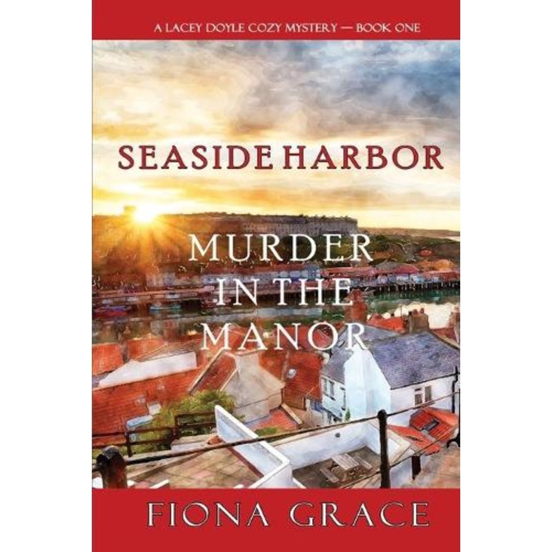 Murder in the Manor (A Lacey Doyle Cozy Mystery-Book 1)