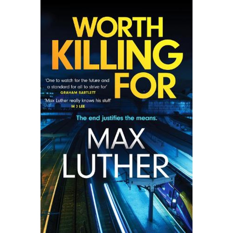 Worth Killing For
