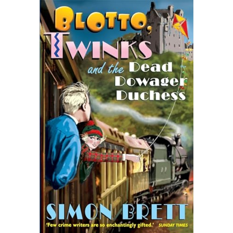 Blotto, Twinks and the Dead Dowager Duchess
