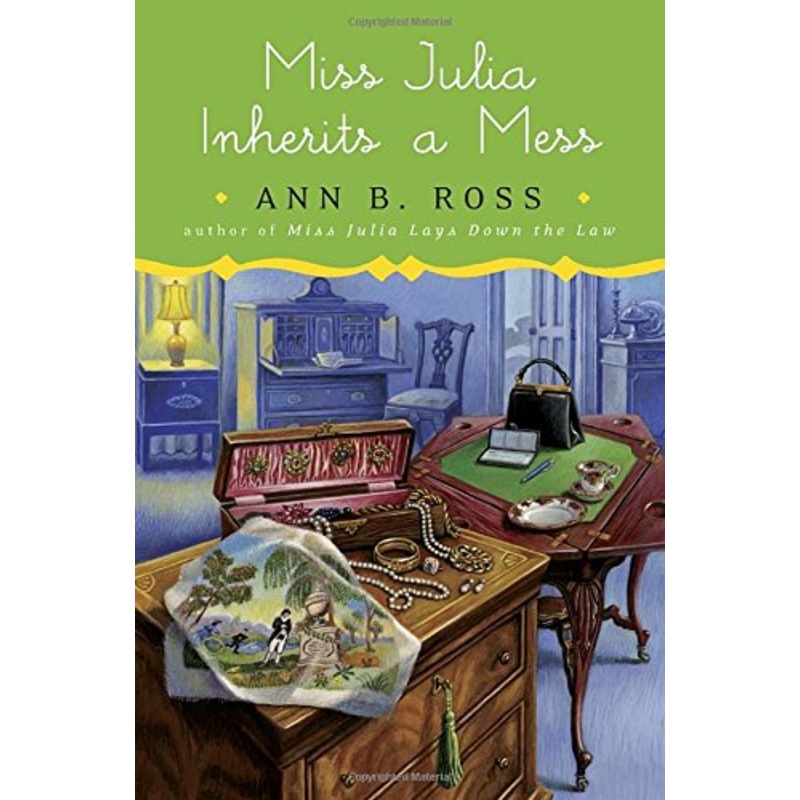 Miss Julia Inherits a Mess