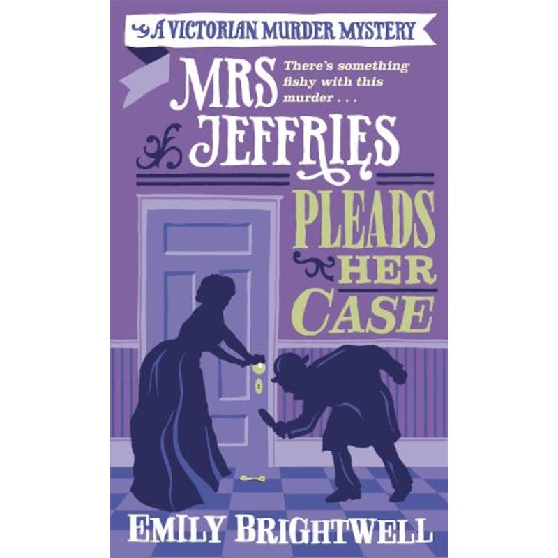 Mrs Jeffries Pleads her Case