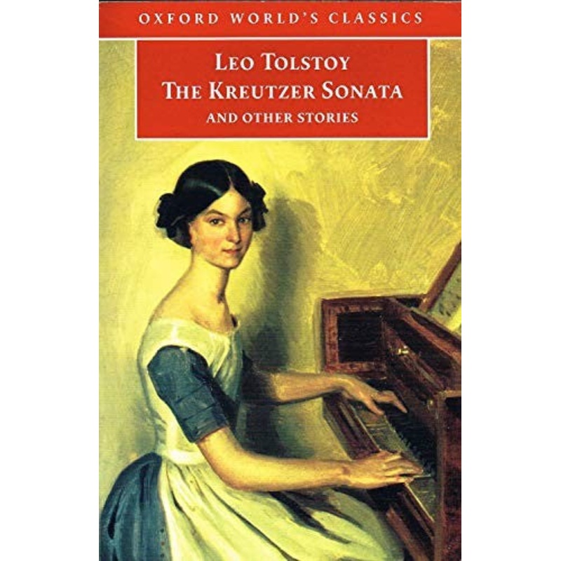 Kreutzer Sonata and Other Stories