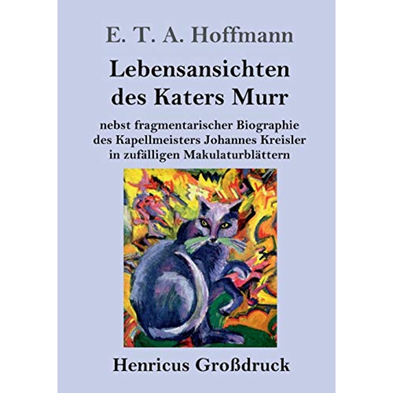 Lebensansichten des Katers Murr (Grodruck)