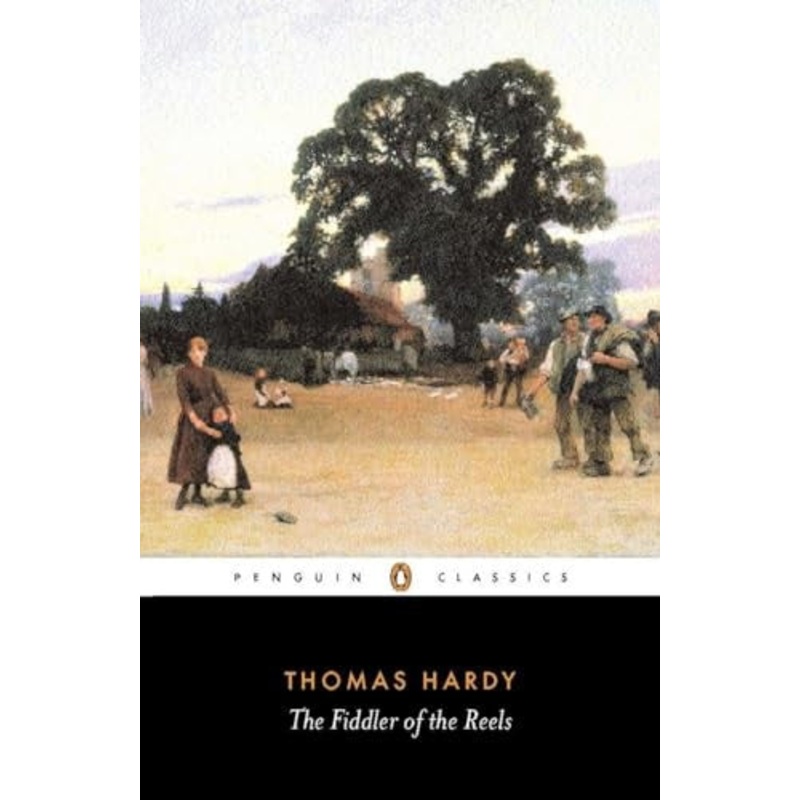 The Fiddler of the Reels and Other Stories 1888-1900