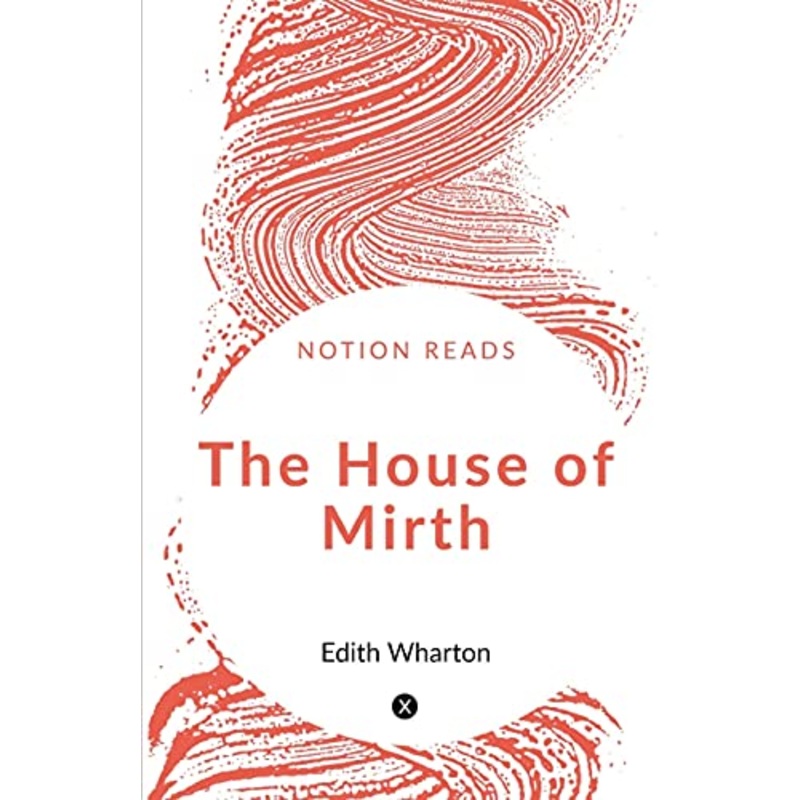 The House of Mirth