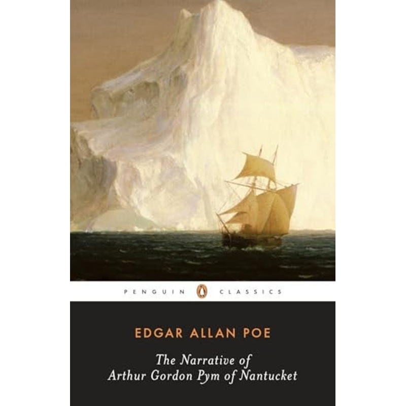 The Narrative of Arthur Gordon Pym of Nantucket