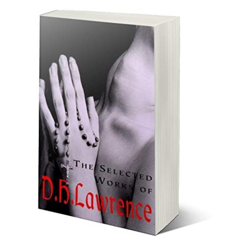 The Selected Works of D.H. Lawrence