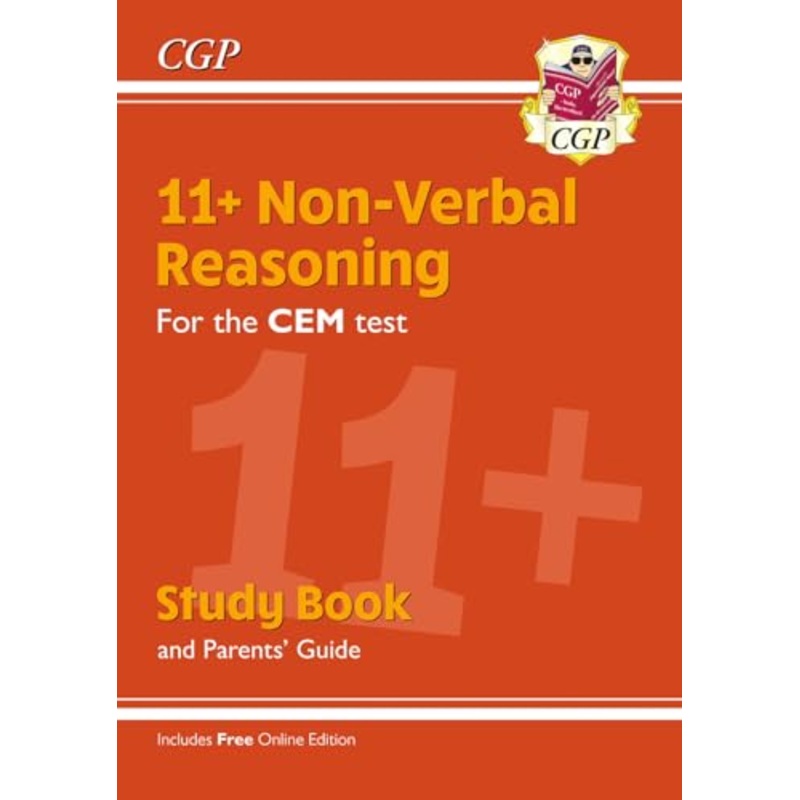 11+ CEM Non-Verbal Reasoning Study Book (with Parents Guide & Online Edition)