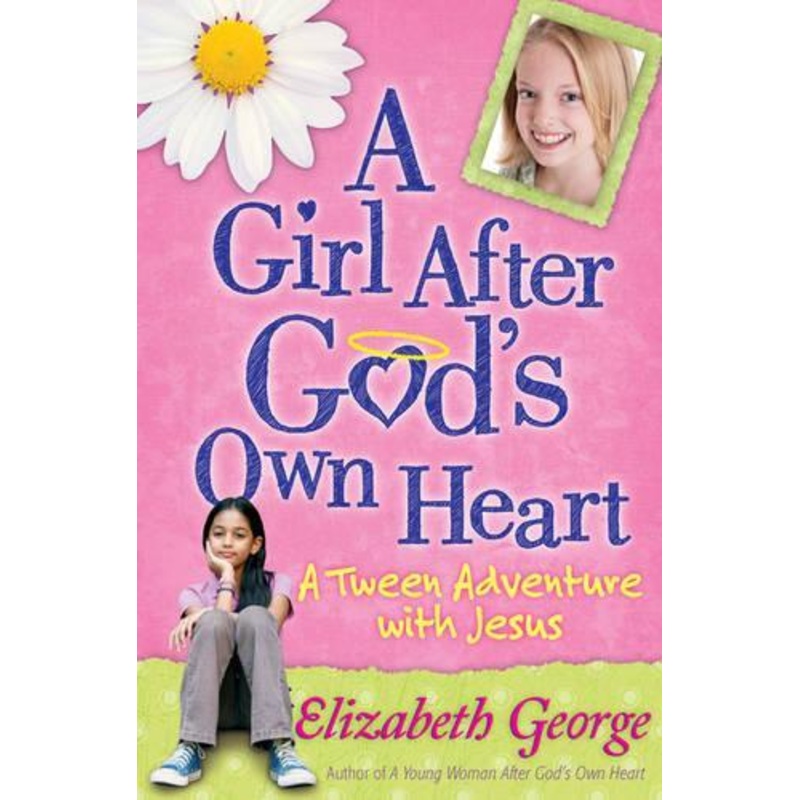 A Girl After God’s Own Heart