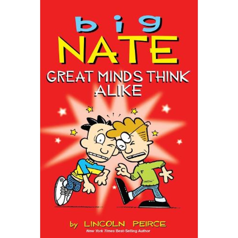 Big Nate: Great Minds Think Alike