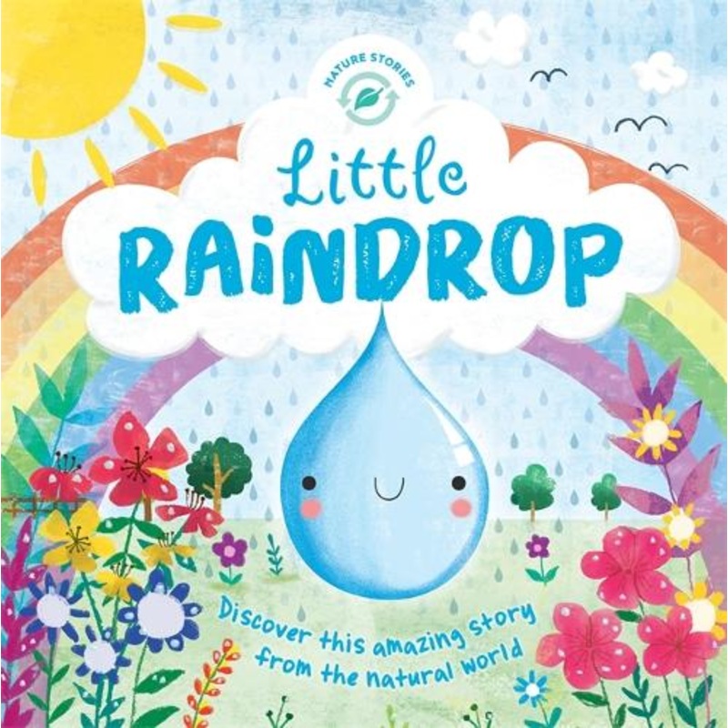 Nature Stories: Little Raindrop