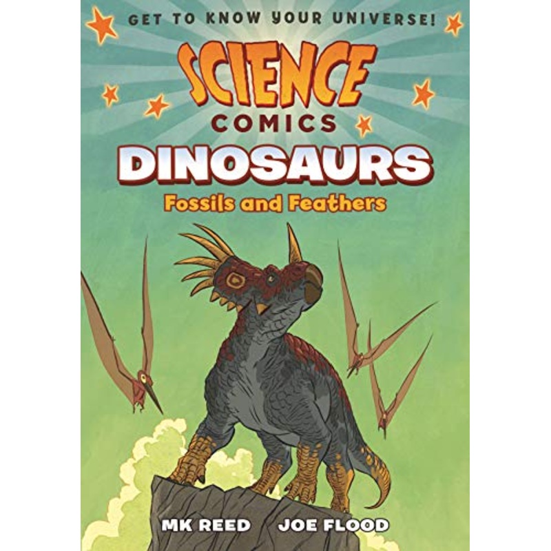 Science Comics: Dinosaurs