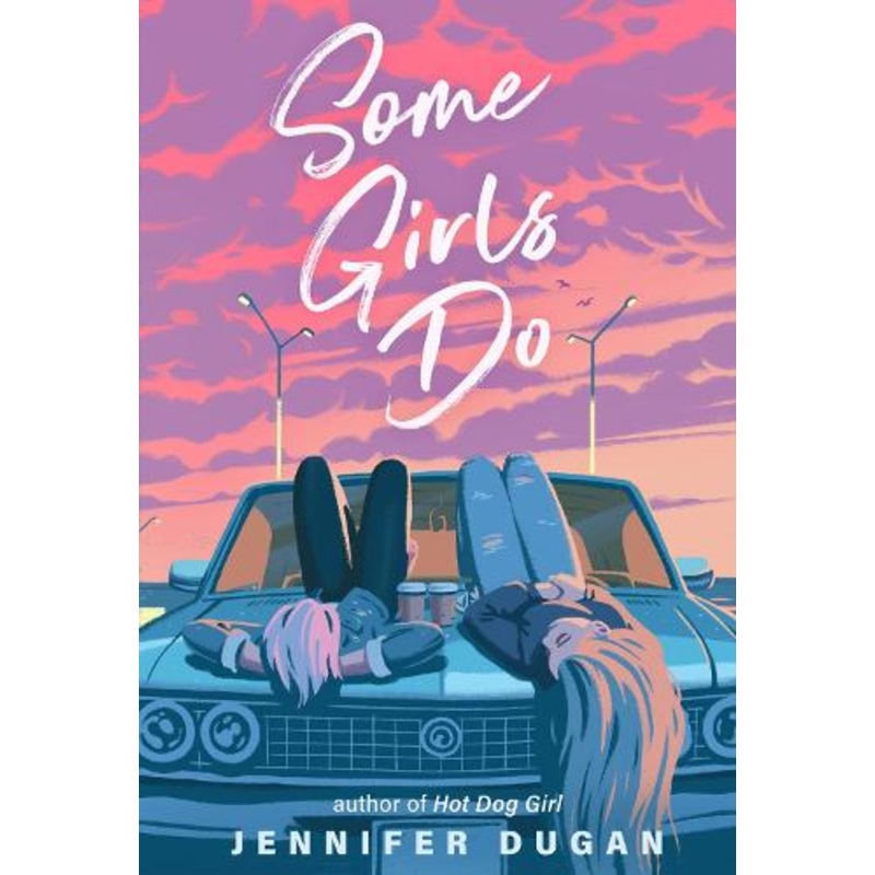 Some Girls Do