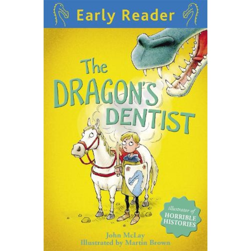 Early Reader: The Dragon’s Dentist