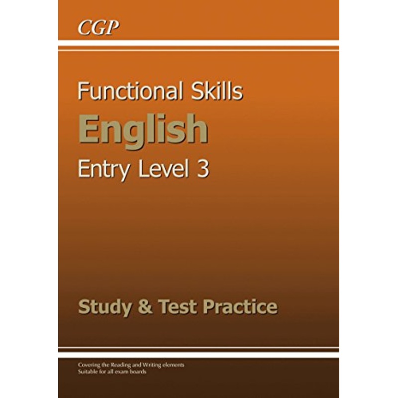 Functional Skills English Entry Level 3 – Study & Test Practice