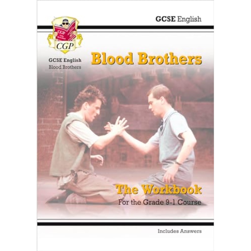 GCSE English – Blood Brothers Workbook (includes Answers)