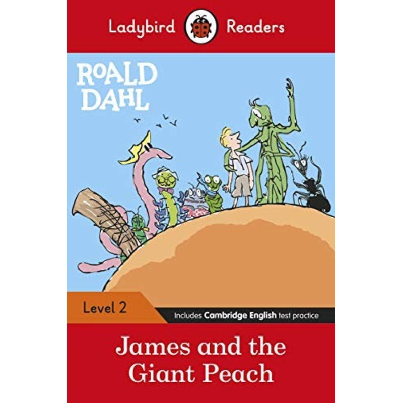 Ladybird Readers Level 2 – Roald Dahl – James and the Giant Peach (ELT Graded Reader)