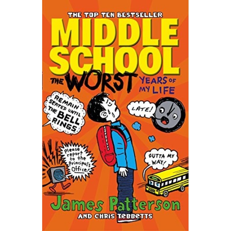 Middle School: The Worst Years of My Life